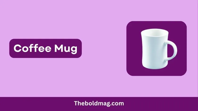 coffee mug