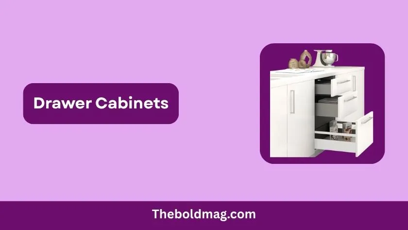 drawer cabinets
