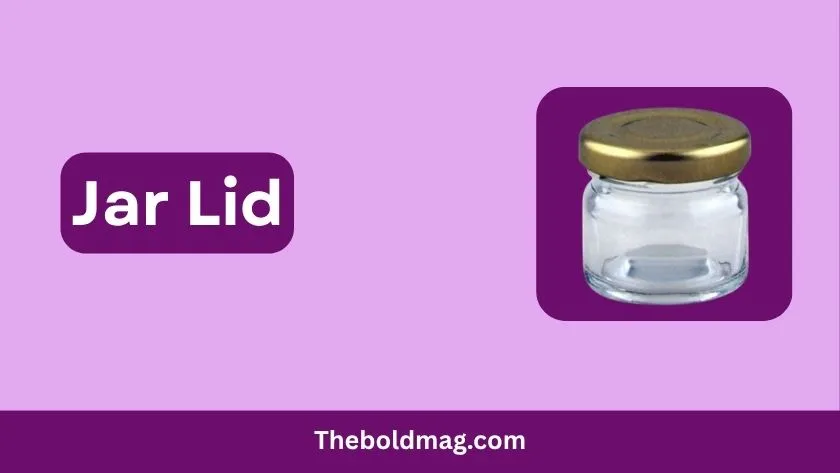 jar lid