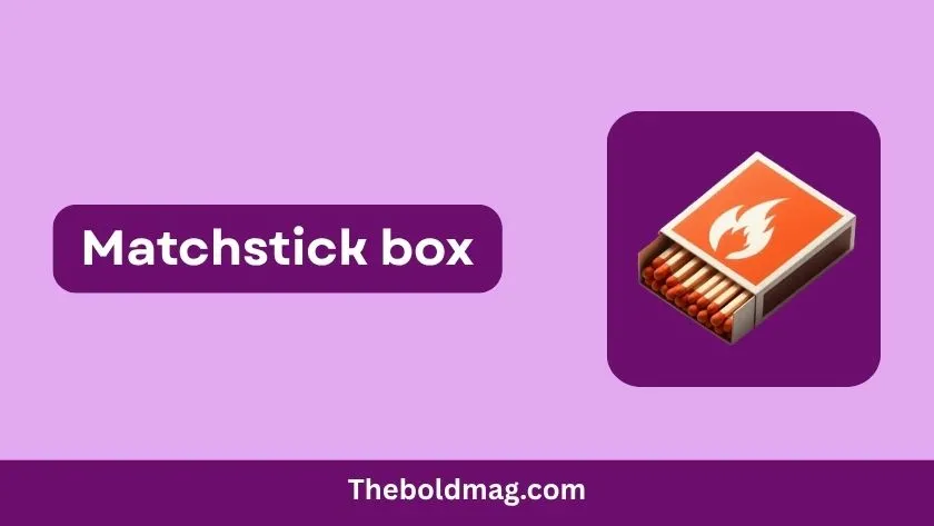 matchstick box