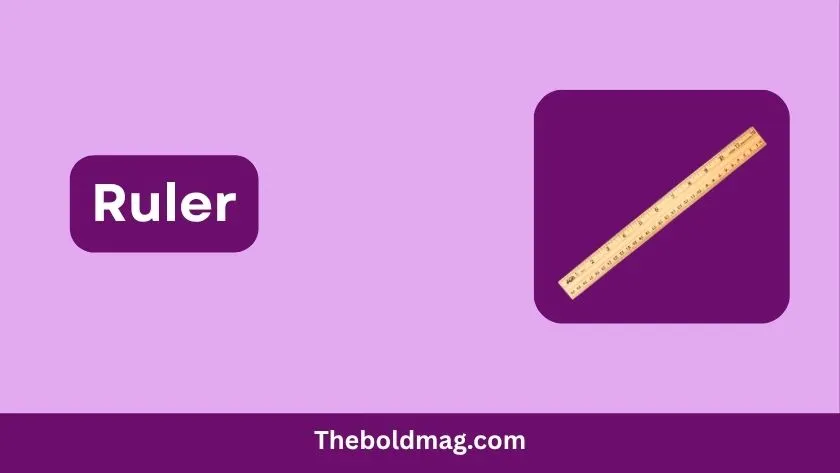 ruler