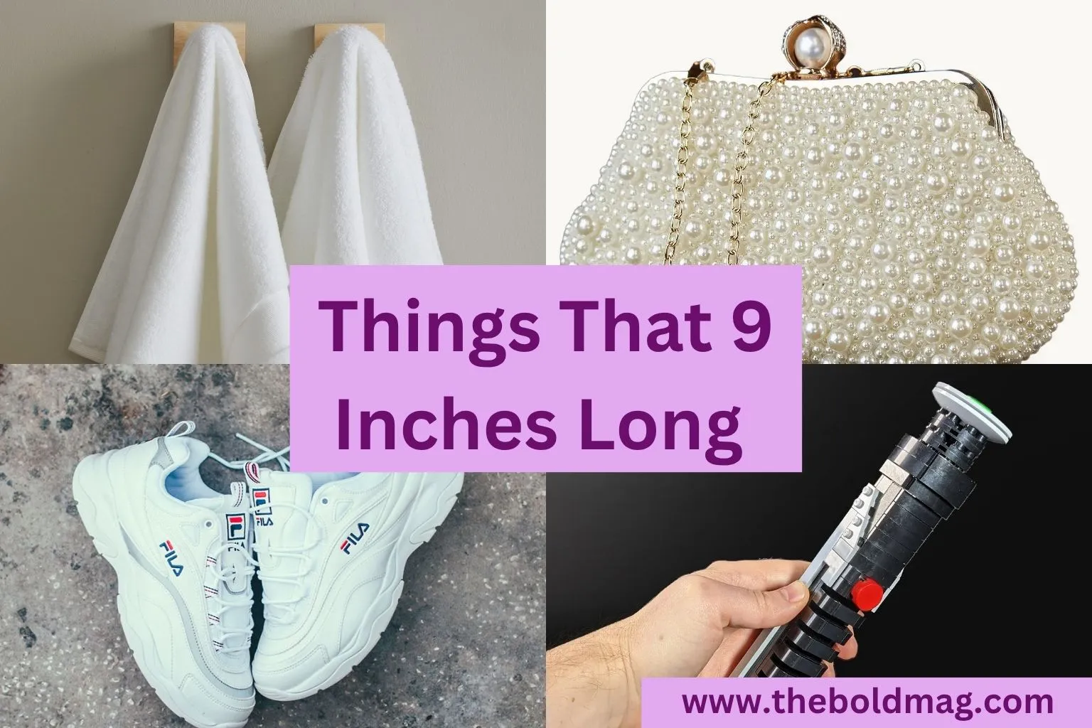 15 Everyday Objects That Are About 9 Inches Long
