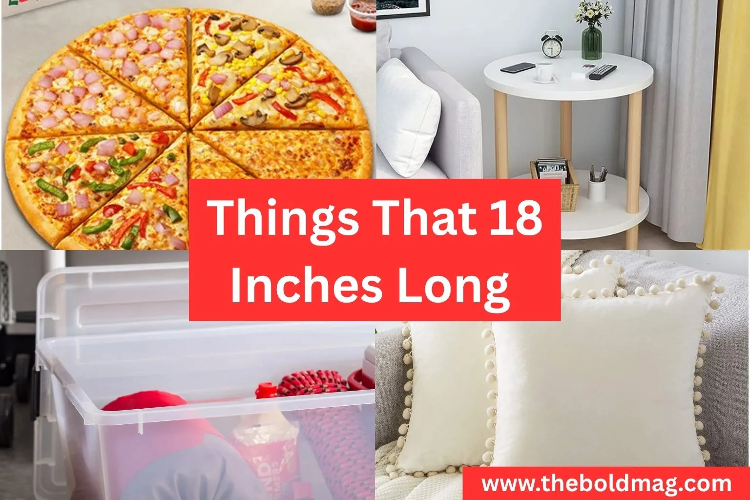 How Big Is 18 Inches? 8 Everyday Objects for Comparison
