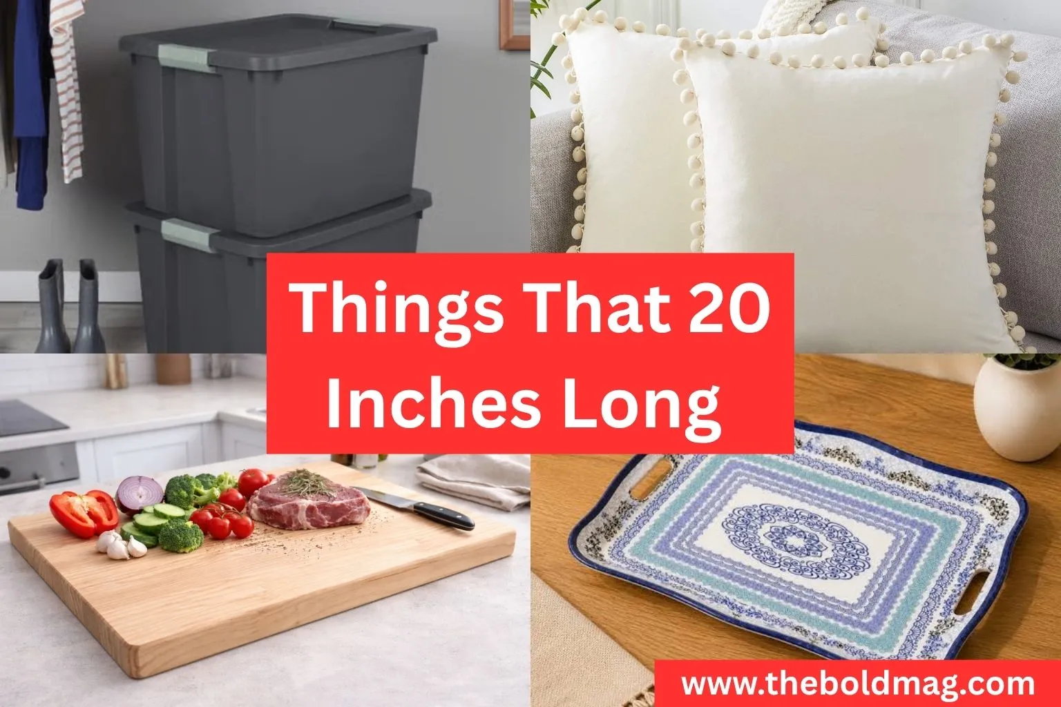 How Big Is 20 Inches? 7 Everyday Objects for Comparison